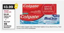 CVS Colgate Optic White Stain Fighter 4.2 oz, Max 6-6.3 oz, Total 3.3 oz or 2in1 4.6 oz toothpaste offer
