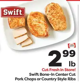 Weis Markets Swift Bone-In Center Cut Pork Chops or Country Style Ribs offer