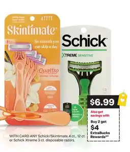 CVS ANY Schick/Skintimate 4 ct., 12 ct. or Schick Xtreme 3 ct. disposable razors offer