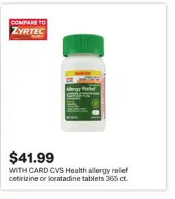 CVS CVS Health allergy relief cetirizine or loratadine tablets 365 ct offer