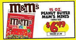 Ollie's 15 OZ. PEANUT BUTTER M&M'S MINIS offer