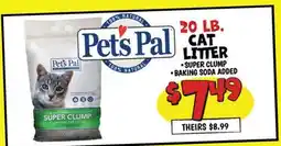 Ollie's PETS PAL 20 LB. CAT LITTER offer