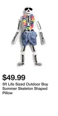 TJ Maxx 5ft Life Sized Outdoor Boy Summer Skeleton Shaped Pillow offer