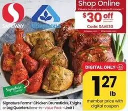 Albertsons Signature Farms Chicken Drumsticks, Thighs or Leg Quarters offer