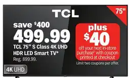 Meijer TCL 75 S Class 4K UHD HDR LED Smart TV offer
