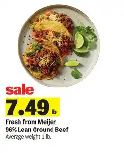 Meijer Fresh from Meijer 96% Lean Ground Beef offer