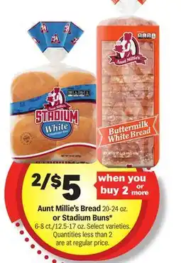 Meijer Aunt Millie's Bread 20-24 oz. or Stadium Buns* 6-8 ct./12.5-17 oz offer