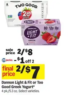 Meijer Dannon Light & Fit or Too Good Greek Yogurt offer