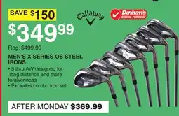 Dunham's Sports CALLAWAY MEN'S X SERIES OS STEEL IRONS offer