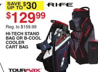Dunham's Sports HI-TECH STAND BAG OR B-COOL COOLER CART BAG offer