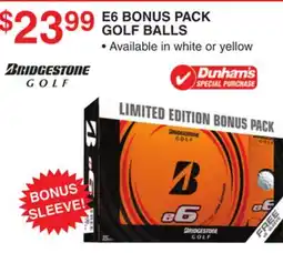 Dunham's Sports BRIDGESTONE E6 BONUS PACK GOLF BALLS offer