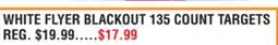 Dunham's Sports WHITE FLYER BLACKOUT 135 COUNT TARGETS offer