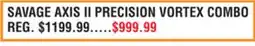 Dunham's Sports SAVAGE AXIS II PRECISION VORTEX COMBO offer