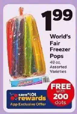Save a Lot World's Fair Freezer Pops offer