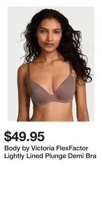 Victoria's Secret Body by Victoria FlexFactor Lightly Lined Plunge Demi Bra offer
