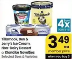 Albertsons Tillamook, ben & jerry's ice cream, non-dairy dessert or klondike novelties offer