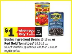 Meijer Bush’s Ingredient Beans or Red Gold Tomatoes offer