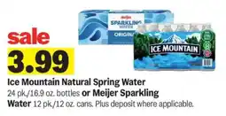 Meijer Ice Mountain Natural Spring Water or Meijer Sparkling Water offer