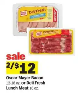 Meijer Oscar Mayer Bacon or Deli Fresh Lunch Meat offer