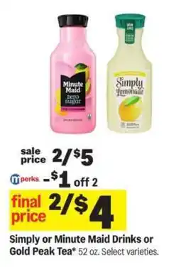 Meijer Simply or Minute Maid Drinks or Gold Peak Tea offer