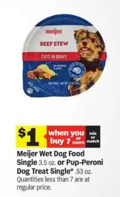 Meijer Meijer Wet Dog Food Single or Pup-Peroni Dog Treat Single offer