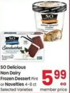 Albertsons SO Delicious Non Dairy Frozen Dessert or Novelties offer