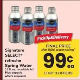 Safeway Signature SELECT refreshe Spring Water offer
