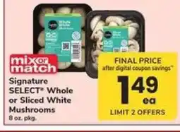 Safeway Signature SELECT Whole or Sliced White Mushrooms offer