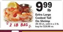 Safeway Extra Large Cooked Tail On Shrimp offer
