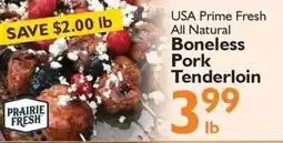 Festival Foods USA prime fresh all natural boneless pork tenderloin offer
