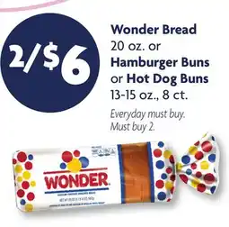 Family Dollar Wonder Bread 20 oz. or Hamburger Buns or Hot Dog Buns 13-15 oz., 8 ct offer