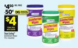Dollar General True Living Disinfectant Wipes offer