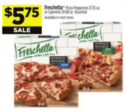 Dollar General Freschetta Pizza Pepperoni 27.35 oz. or Supreme 30.88 oz offer