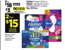 Dollar General Tampax or Always offer