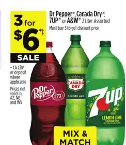 Dollar General Dr Pepper , Canada Dry , 7UP or A & W offer