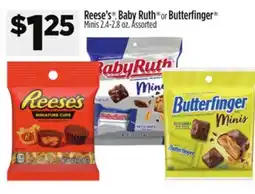 Dollar General Reese's , Baby Ruth or Butterfinger Minis offer