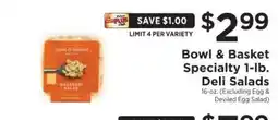 ShopRite Bowl & Basket Specialty 1-lb. Deli Salads offer