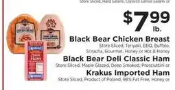 ShopRite Black Bear Chicken Breast, Black Bear Deli Classic Ham or Krakus Imported Ham offer