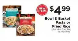 ShopRite Bowl & Basket Pasta or Fried Rice offer
