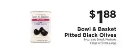 ShopRite Bowl & Basket Pitted Black Olives offer
