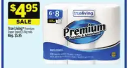 Dollar General True Living Premium Paper Towels offer