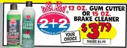 Ollie's 13 OZ. GUM CUTTER OR 15 OZ. BRAKE CLEANER offer