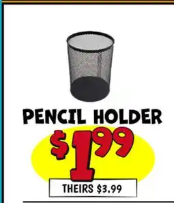 Ollie's PENCIL HOLDER offer