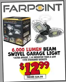 Ollie's FARPOINT 6, 000 LUMEN BEAM SWIVEL GARAGE LIGHT offer