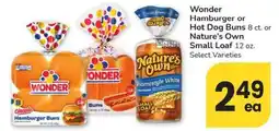 Safeway Wonder Hamburger or Hot Dog Buns or nature's own small loaf offer
