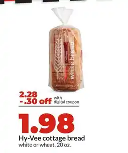Hy-Vee Hy-Vee cottage bread offer