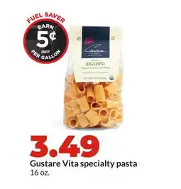 Hy-Vee Gustare Vita specialty pasta offer