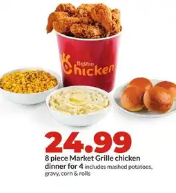Hy-Vee 8 piece Market Grille chicken dinner for 4 offer
