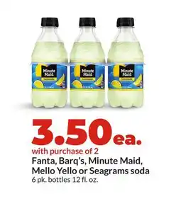 Hy-Vee Fanta, Barq's, Minute Maid, Mello Yello or Seagrams soda offer