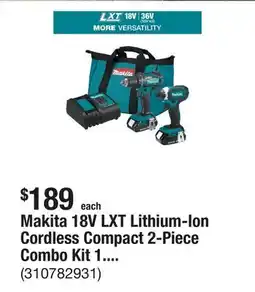 The Home Depot Makita 18V LXT Lithium-Ion Cordless Compact 2-Piece Combo Kit 1.5 Ah (Driver-Drill/Impact Driver) offer